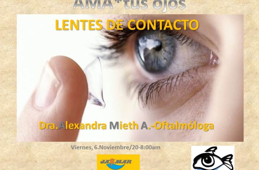  Alexandra Mieth en ama tus ojos, tema de hoy los lentes de contacto.